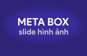 Tạo Metabox thêm slide hình ảnh vào bài viết trong WordPress