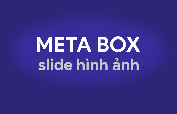 Tạo Metabox thêm slide hình ảnh vào bài viết trong WordPress